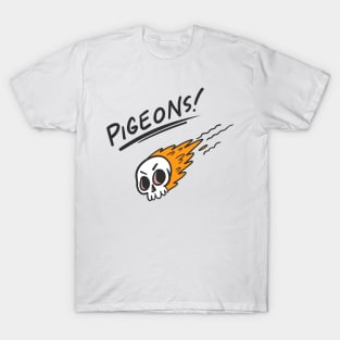 Pigeons! T-Shirt